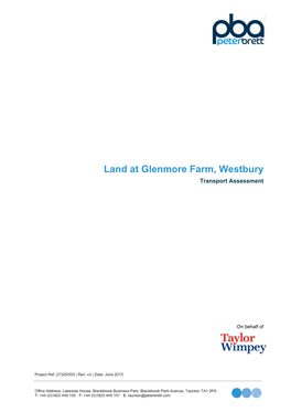 Land at Glenmore Farm, Westbury Transport Assessment