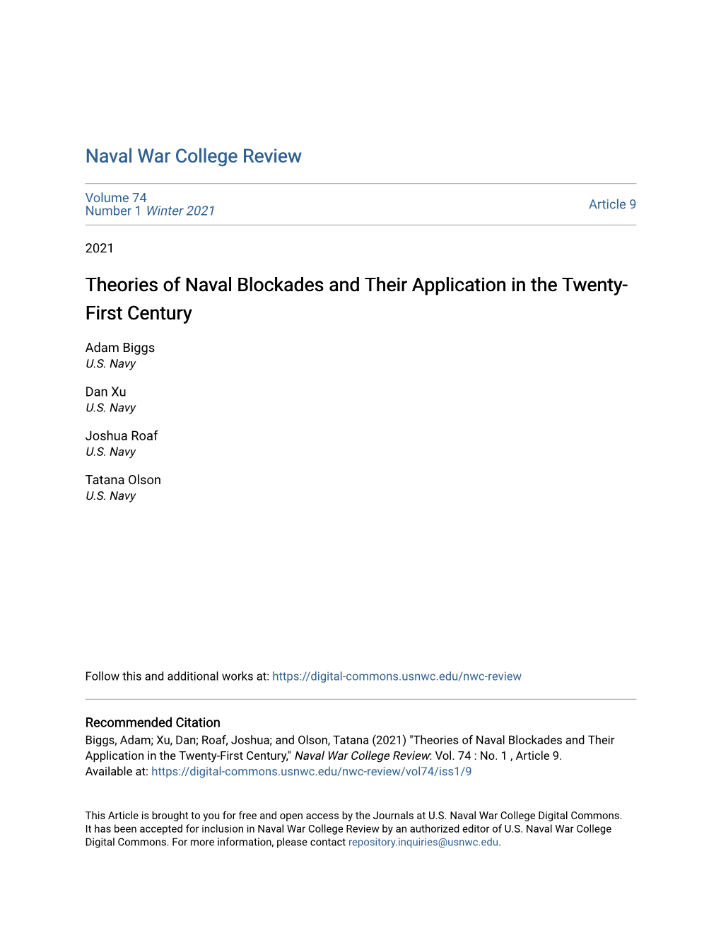 Theories of Naval Blockades and Their Application in the Twenty-First Century,