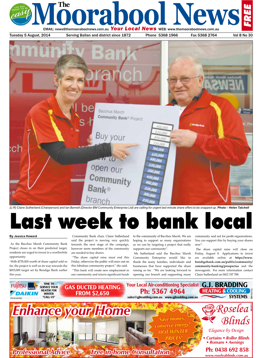 Last Week to Bank Local by Jessica Howard Community Bank Chair, Claire Sutherland to the Community of Bacchus Marsh