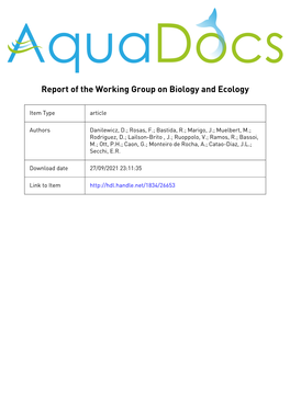 Report of the Working Group on Biology and Ecology1