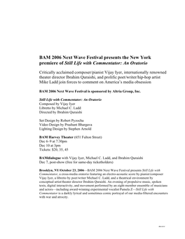 BAM 2006 Next Wave Festival Presents the New York Premiere of Still Life with Commentator: an Oratorio