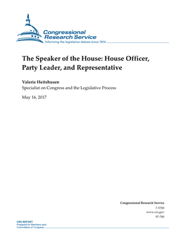 The Speaker of the House: House Officer, Party Leader, and Representative