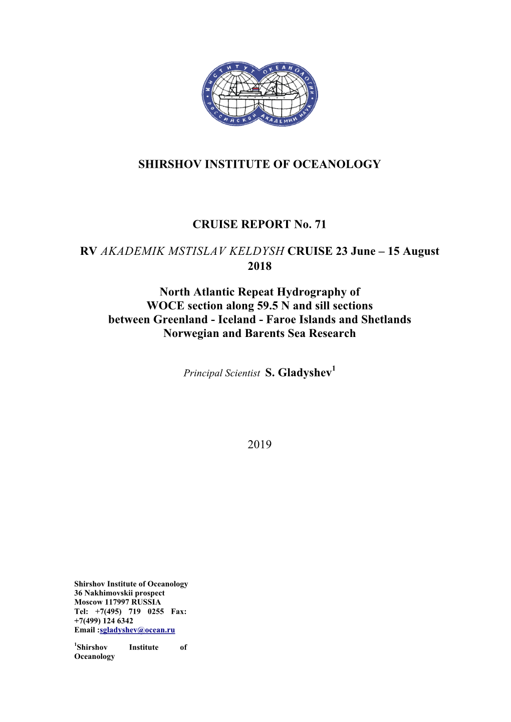 Shirshov Institute of Oceanology Cruise Report