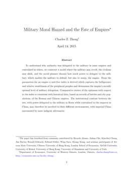 Military Moral Hazard and the Fate of Empires∗