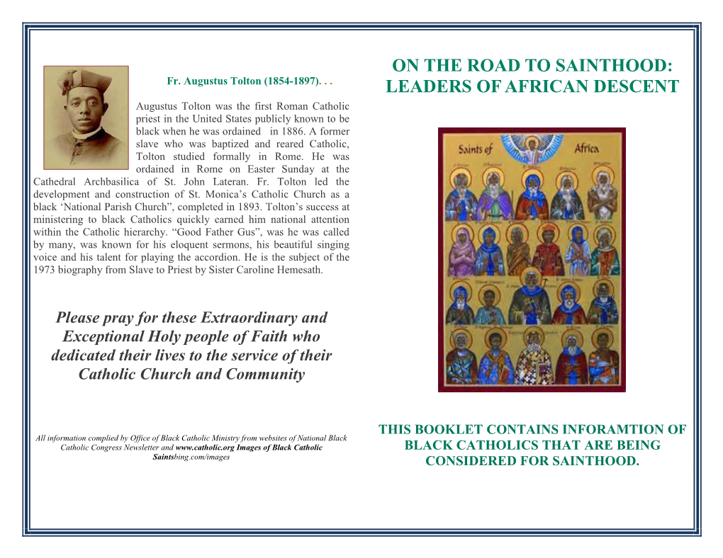 On the Road to Sainthood: Leaders of African Descent