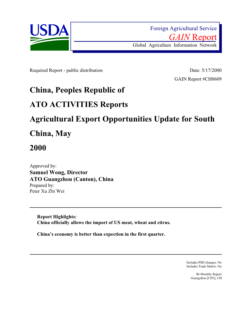 GAIN Report Global Agriculture Information Network