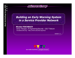 Building an Early Warning System in a Service Provider Network