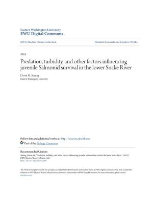 Predation, Turbidity, and Other Factors Influencing Juvenile Salmonid Survival in the Lower Snake River Devin M