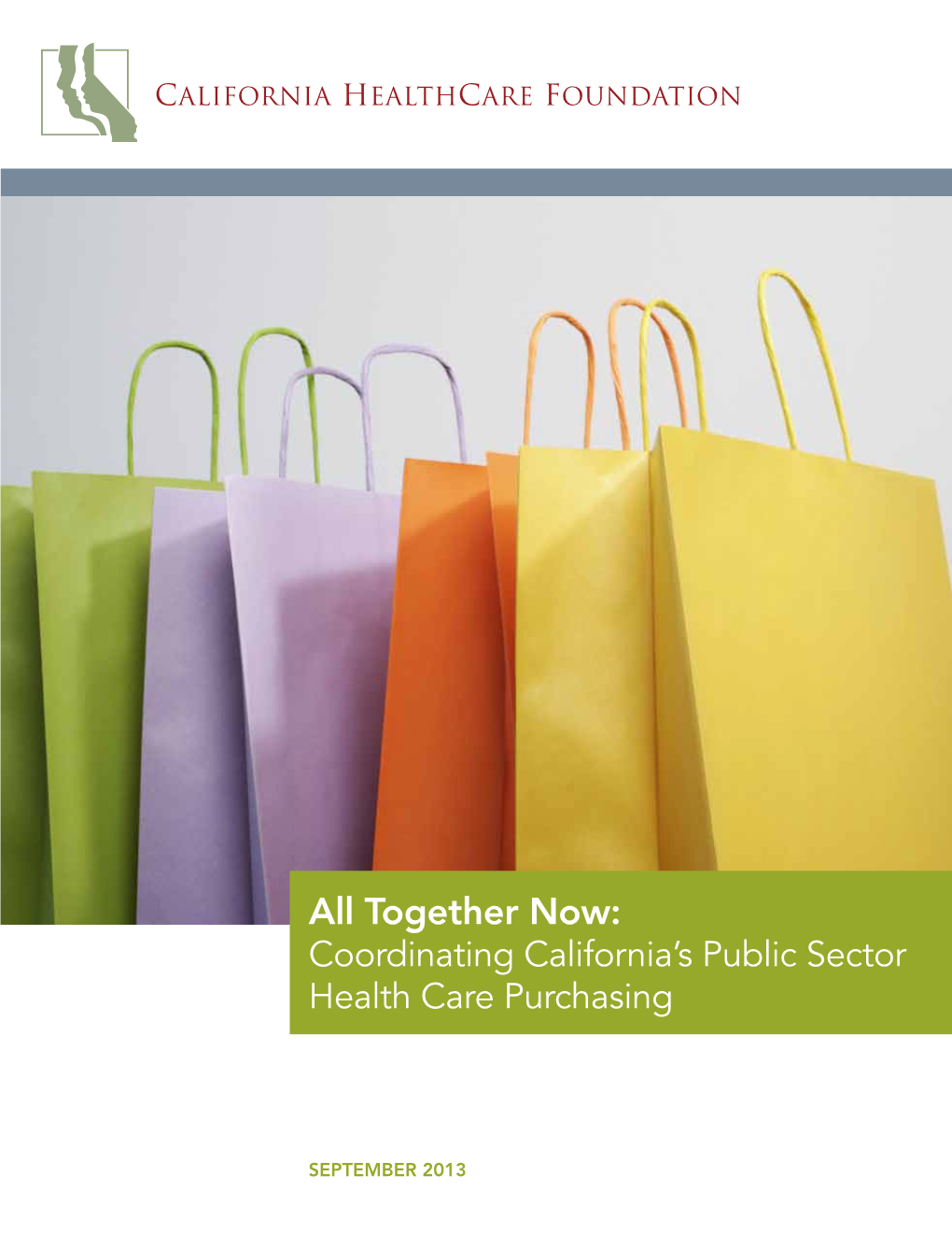 Coordinating California's Public Sector Health Care Purchasing