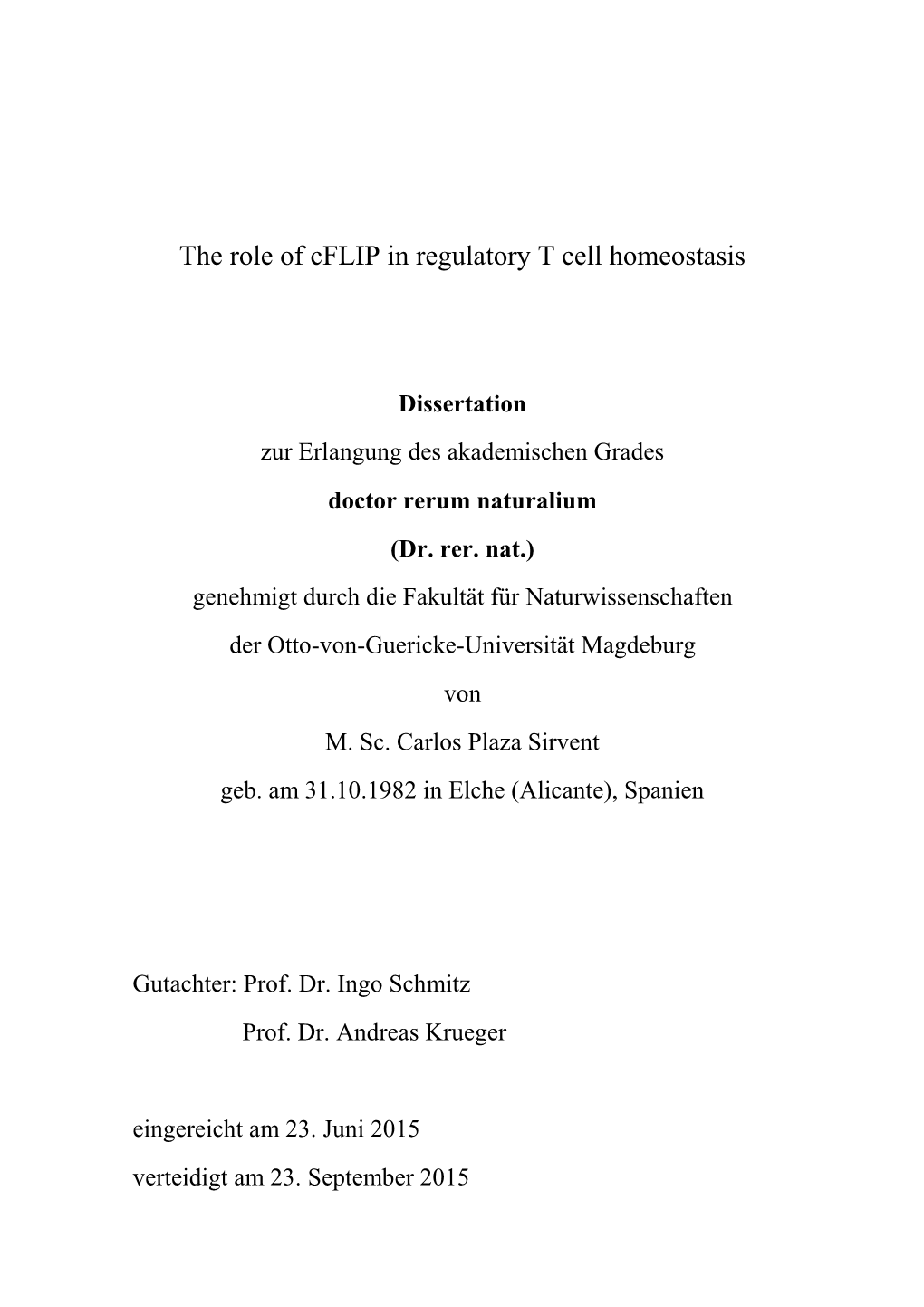 The Role of Cflip in Regulatory T Cell Homeostasis