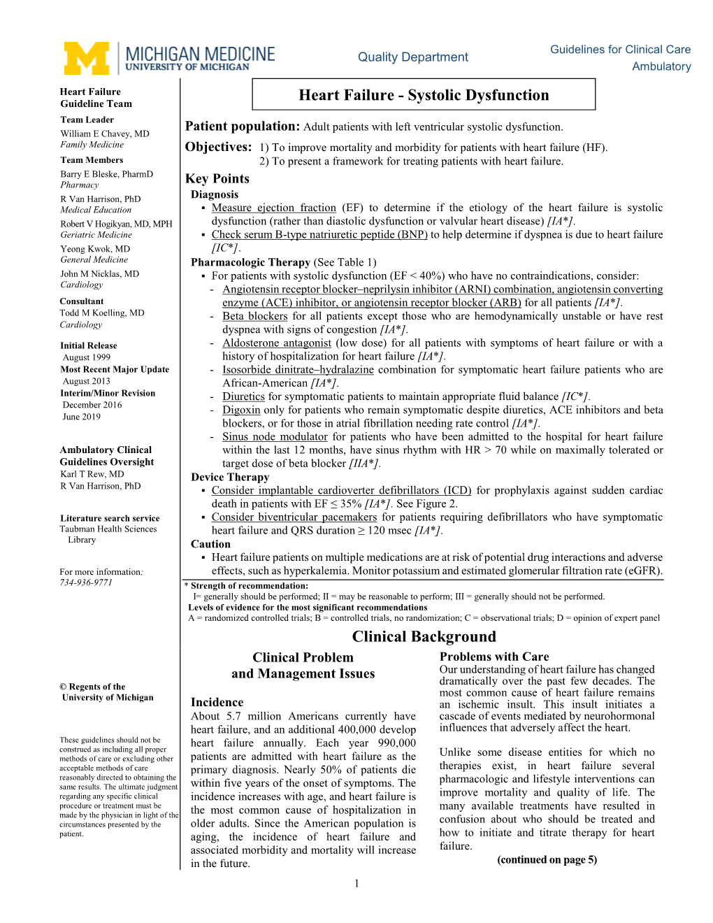 Heart Failure Guideline Team Heart Failure - Systolic Dysfunction Team Leader Adult Patients with Left Ventricular Systolic Dysfunction