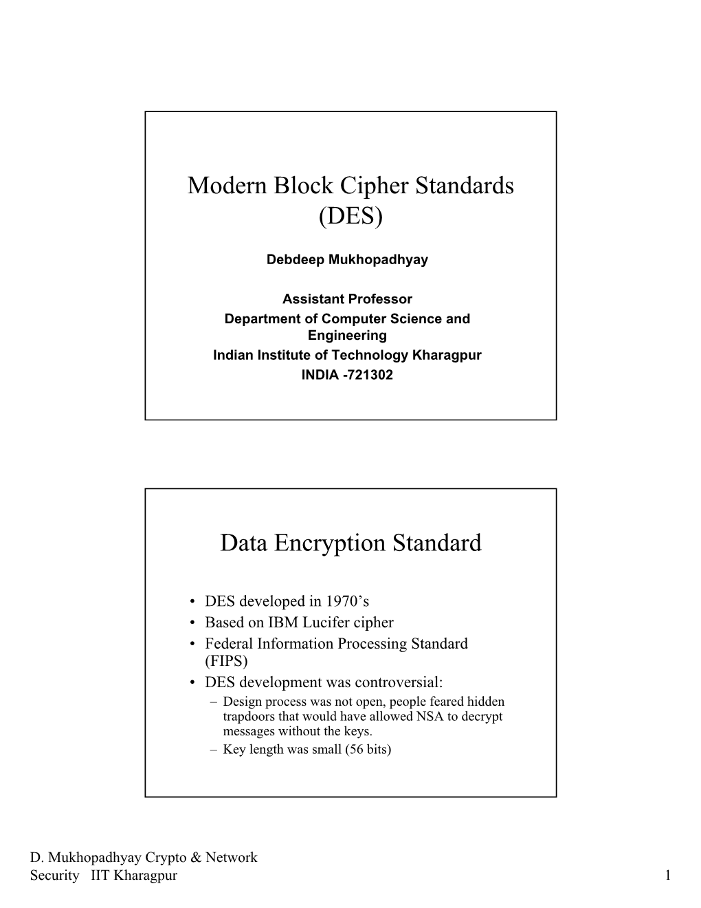 Modern Block Cipher Standards (DES)