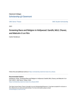 Screening Race and Religion in Hollywood: Gandhi, MLK, Chavez, and Malcolm X on Film