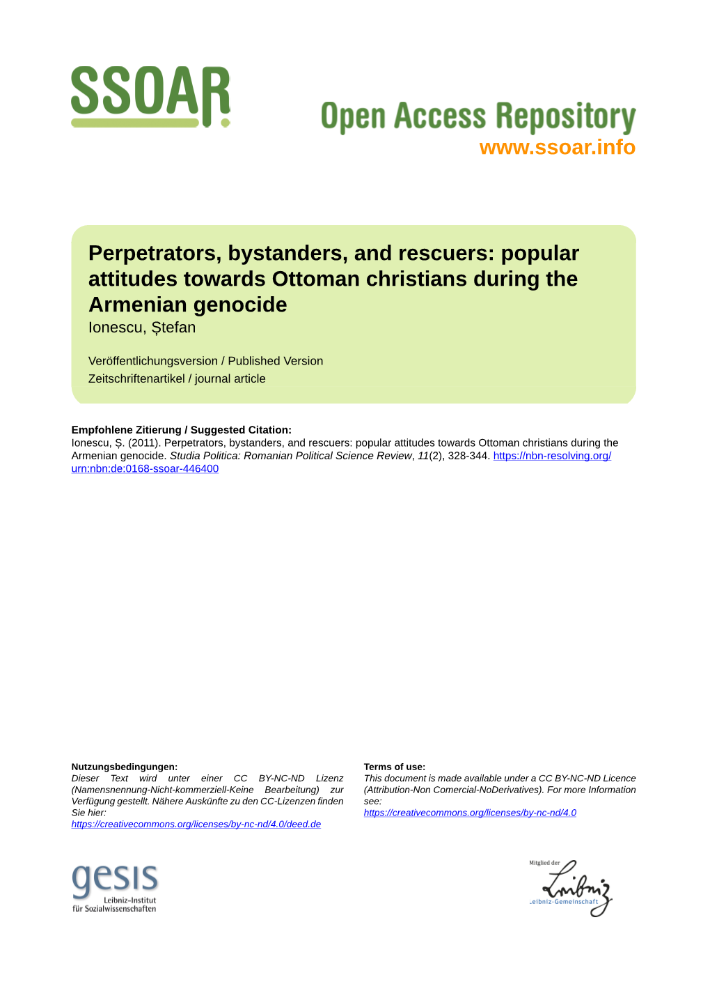Perpetrators, Bystanders, and Rescuers: Popular Attitudes Towards Ottoman Christians During the Armenian Genocide Ionescu, Ștefan