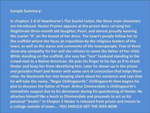 Sample Summary: in Chapters 1-8 of Hawthorne's the Scarlet Letter, The