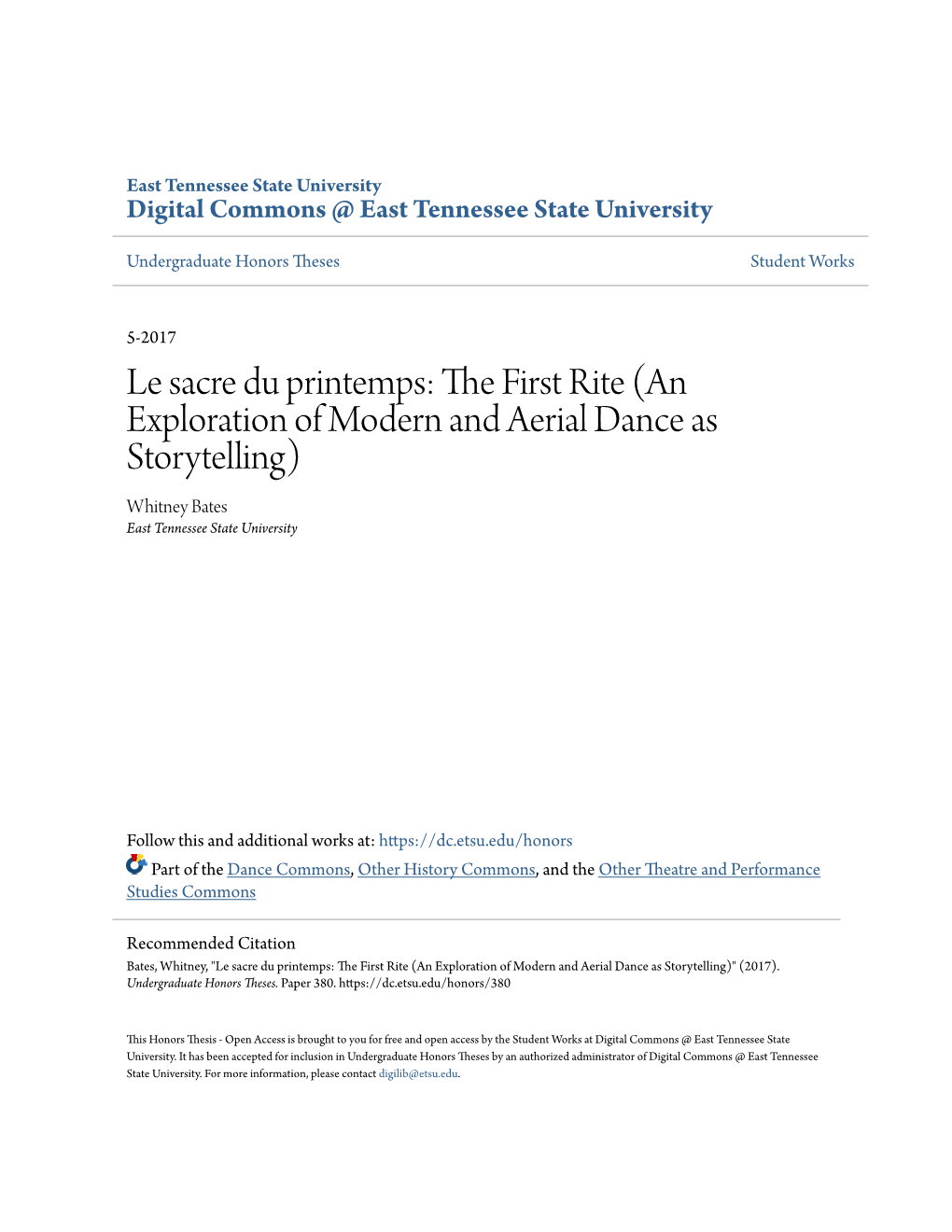 Le Sacre Du Printemps: the Irsf T Rite (An Exploration of Modern and Aerial Dance As Storytelling) Whitney Bates East Tennessee State University