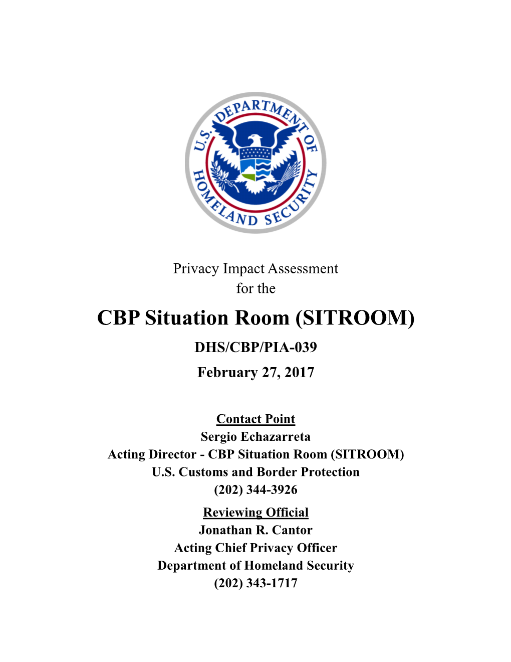 DHS/CBP/PIA-039 CBP Situation Room