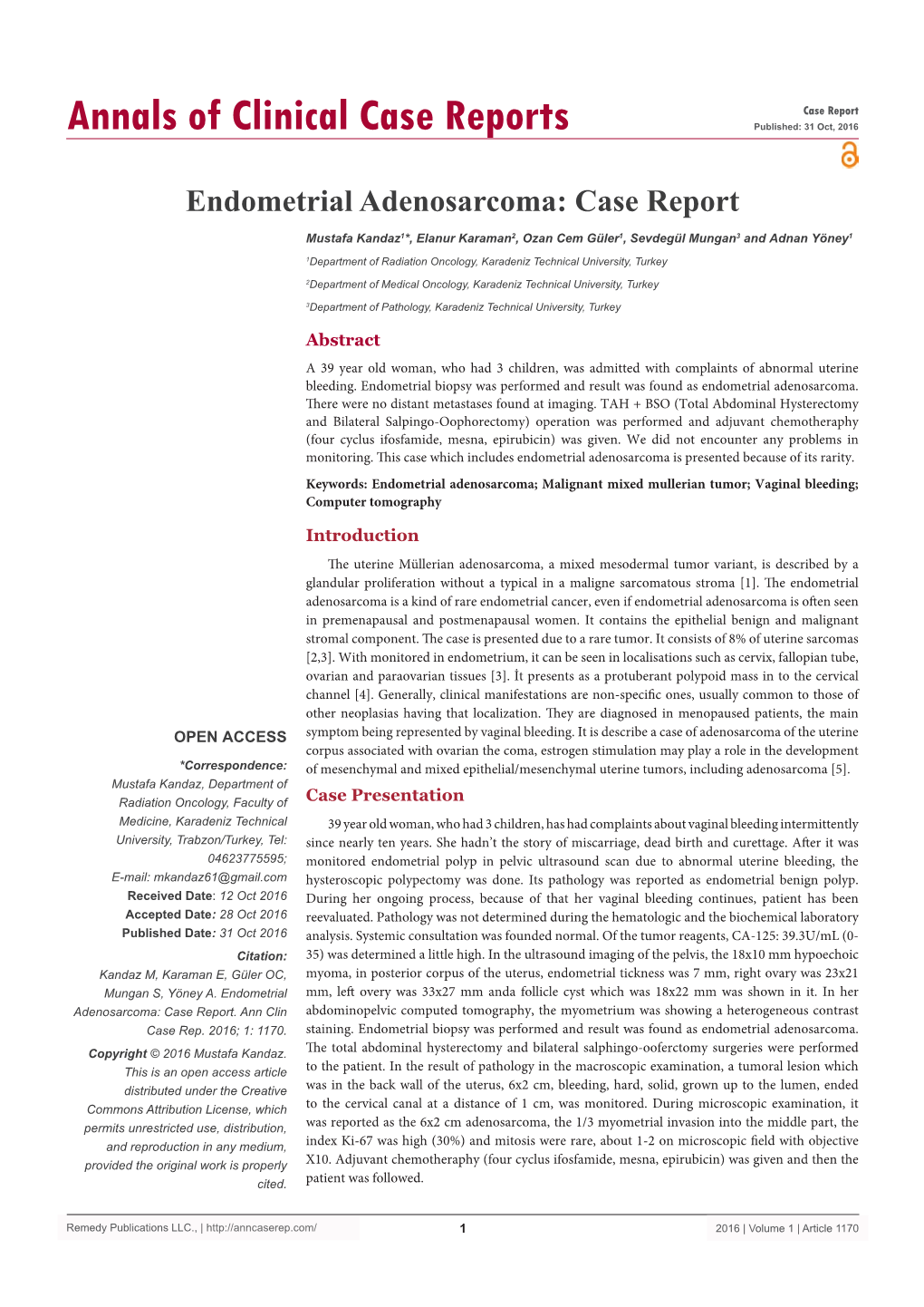 Endometrial Adenosarcoma: Case Report