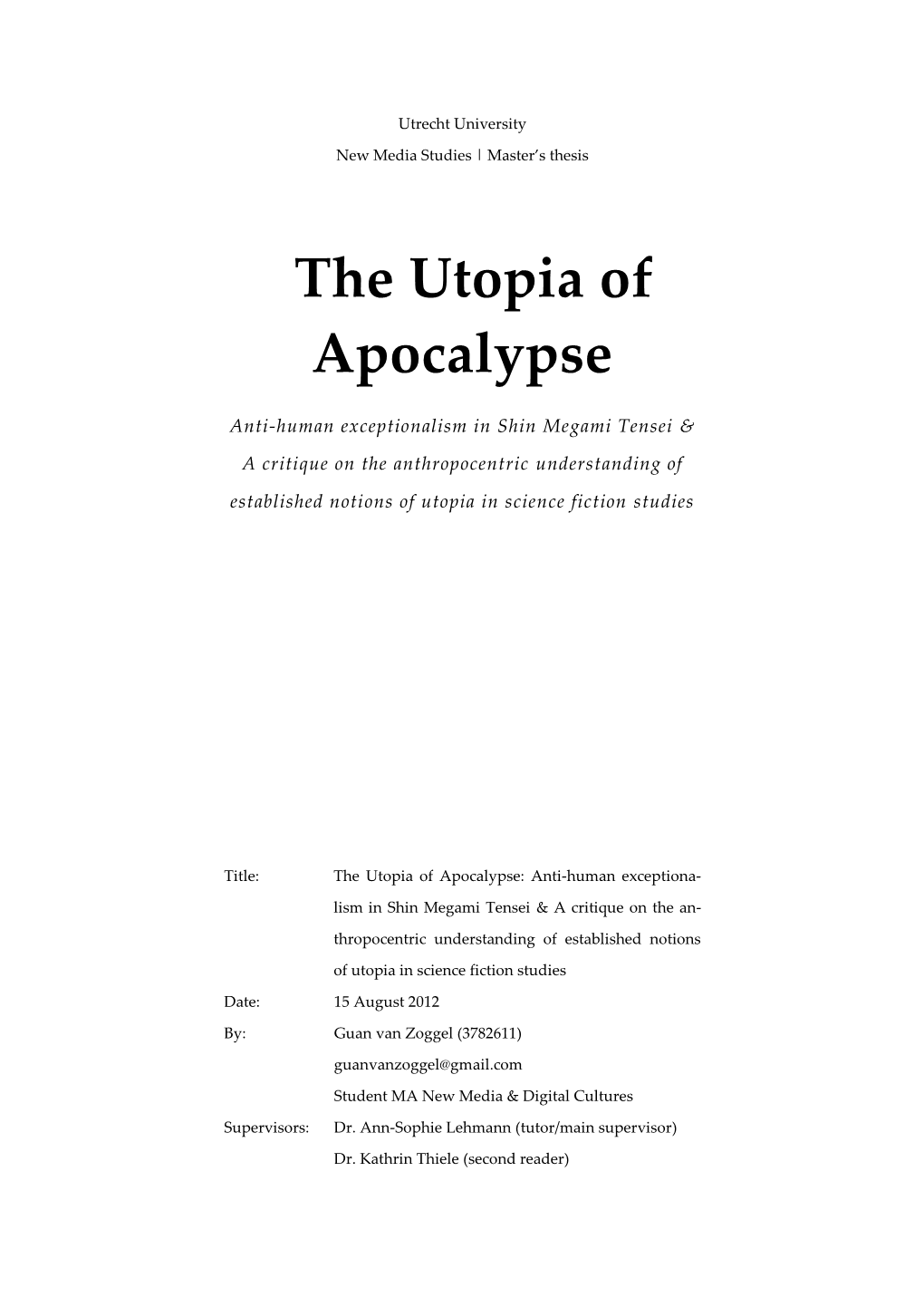 The Utopia of Apocalypse
