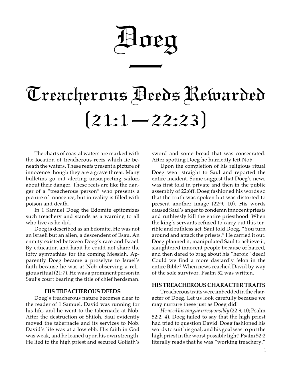 Doeg — Treacherous Deeds Rewarded [21:1—22:23]