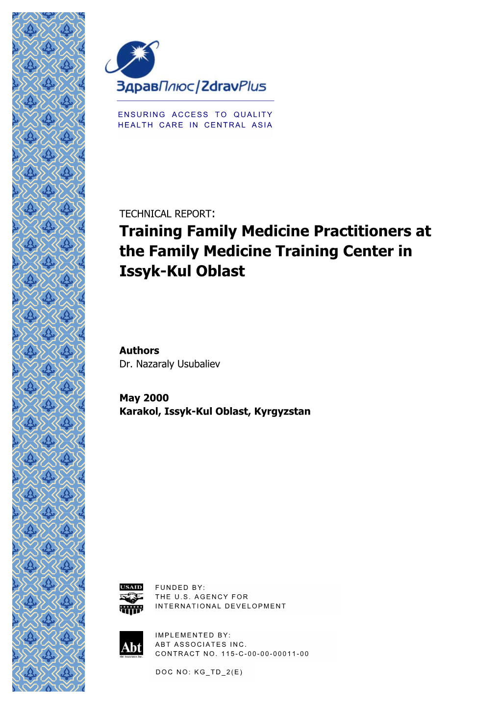 Training Family Medicine Practitioners at the Family Medicine Training Center in Issyk-Kul Oblast