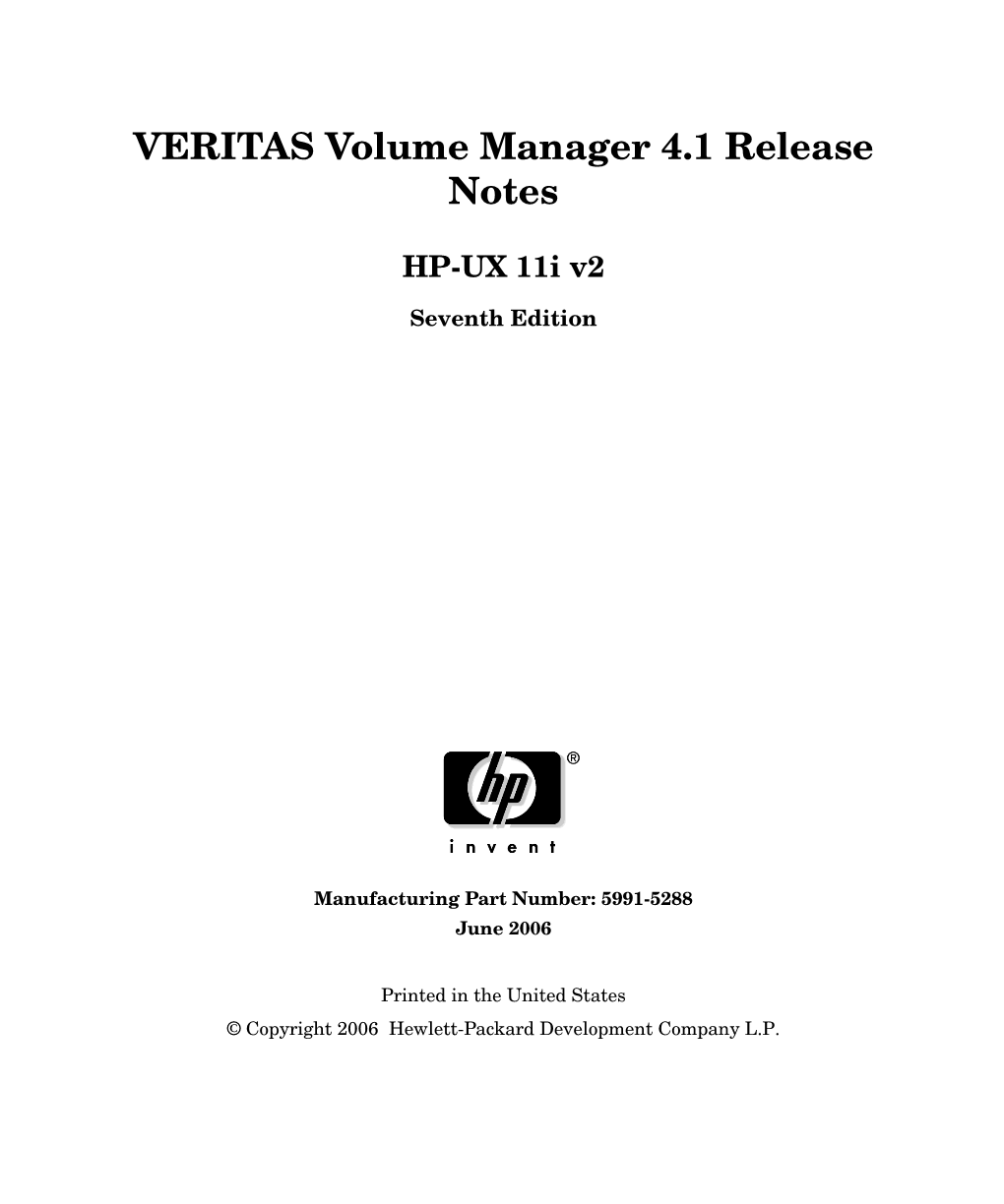 VERITAS Volume Manager 4.1 Release Notes