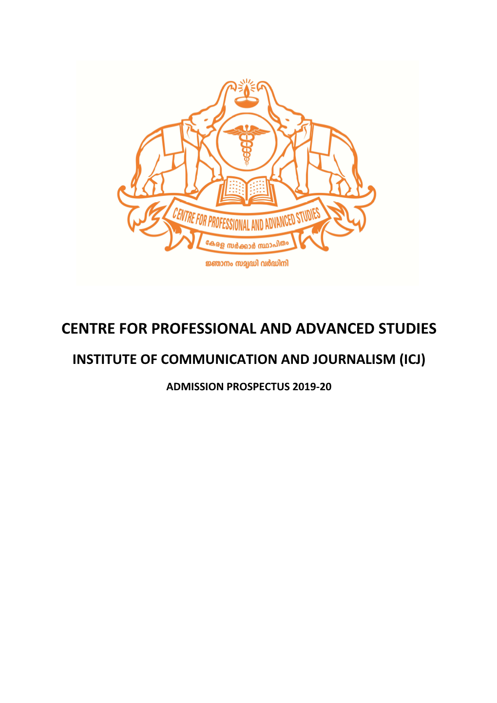 Centre for Professional and Advanced Studies