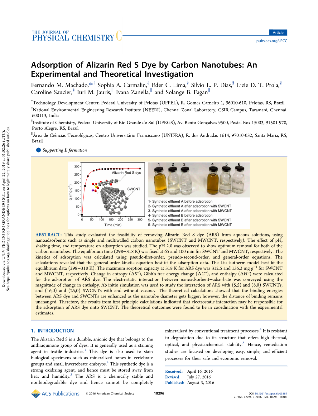 Adsorption of Alizarin Red S Dye by Carbon Nanotubes: an Experimental and Theoretical Investigation † ‡ § § § Fernando M