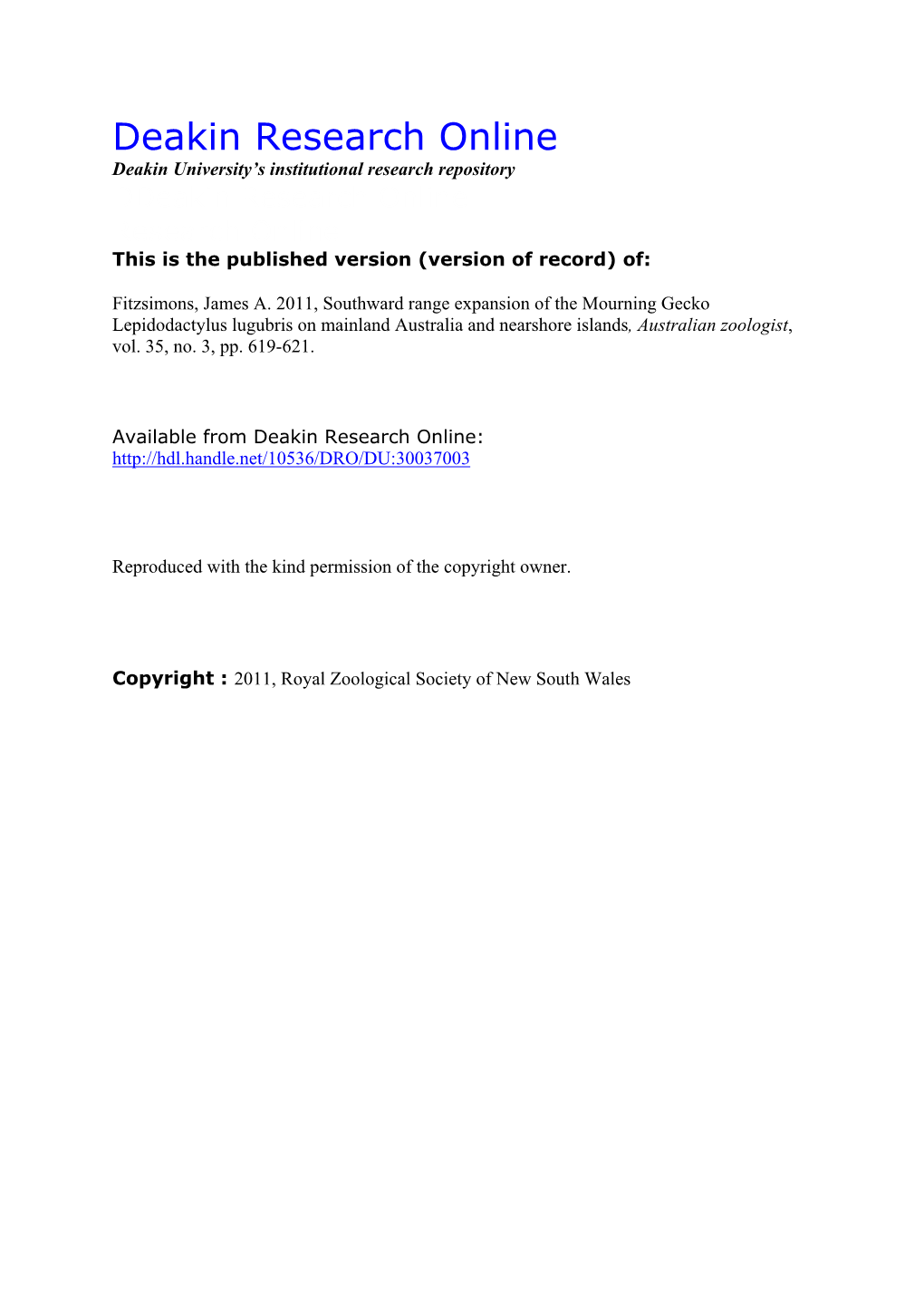 Southward Range Expansion of the Mourning Gecko Lepidodactylus Lugubris on Mainland Australia and Nearshore Islands, Australian Zoologist, Vol