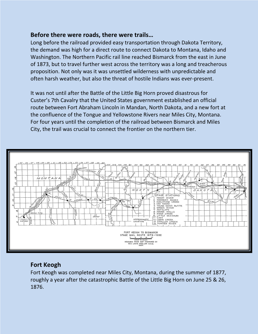 Before There Were Roads, There Were Trails… Fort Keogh