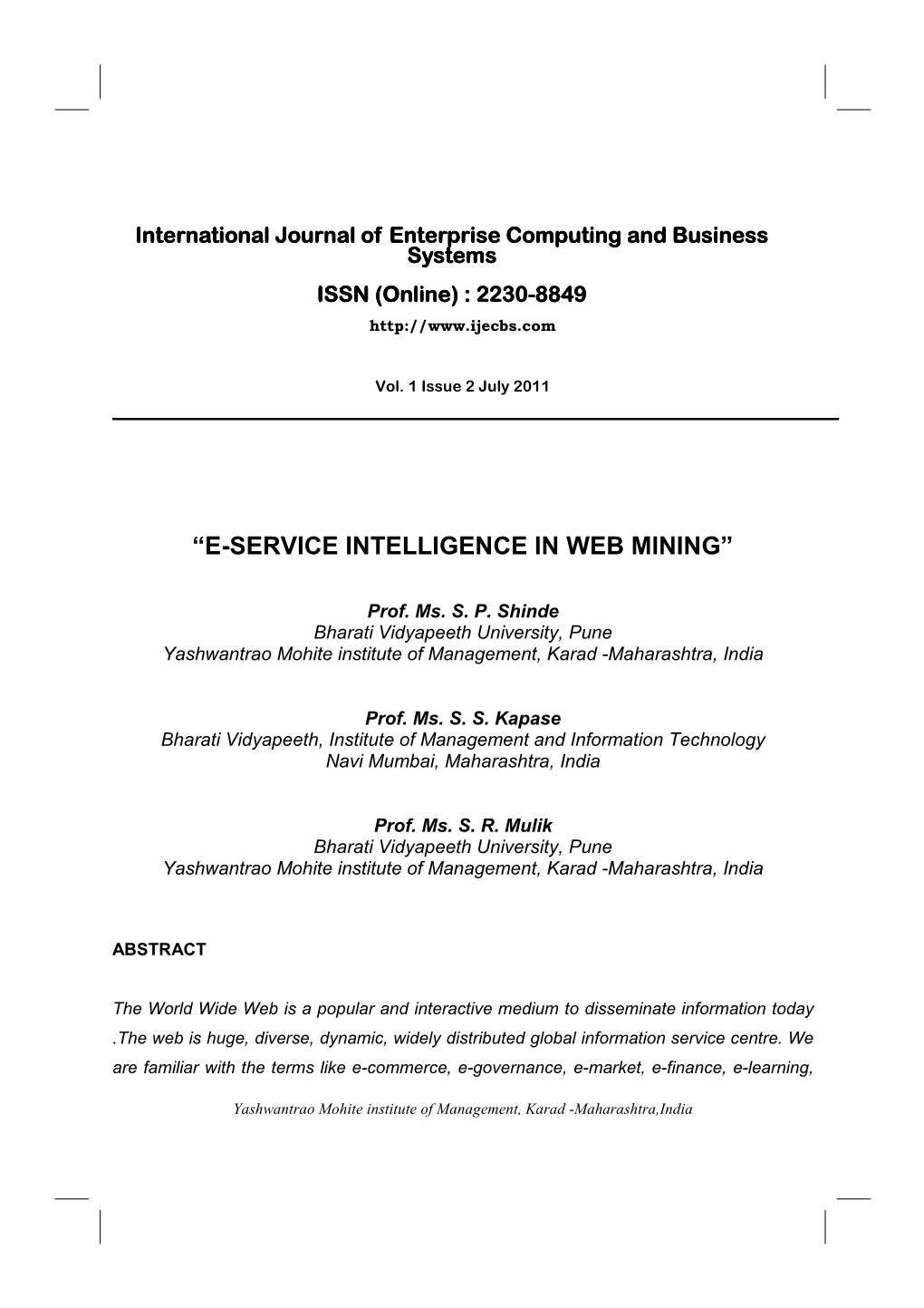 “E-Service Intelligence in Web Mining”