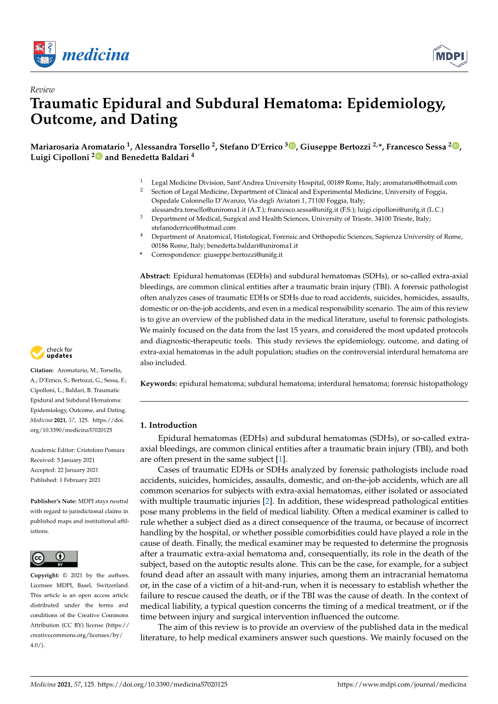 Traumatic Epidural and Subdural Hematoma: Epidemiology, Outcome, and Dating