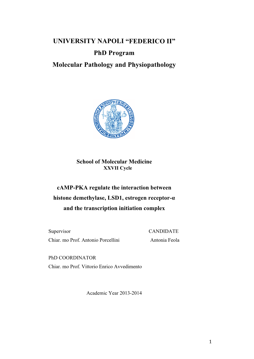 Phd Program Molecular Pathology and Physiopathology