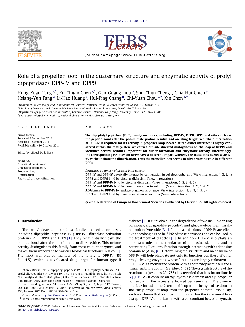 Role of a Propeller Loop in the Quaternary Structure and Enzymatic Activity of Prolyl Dipeptidases DPP-IV and DPP9