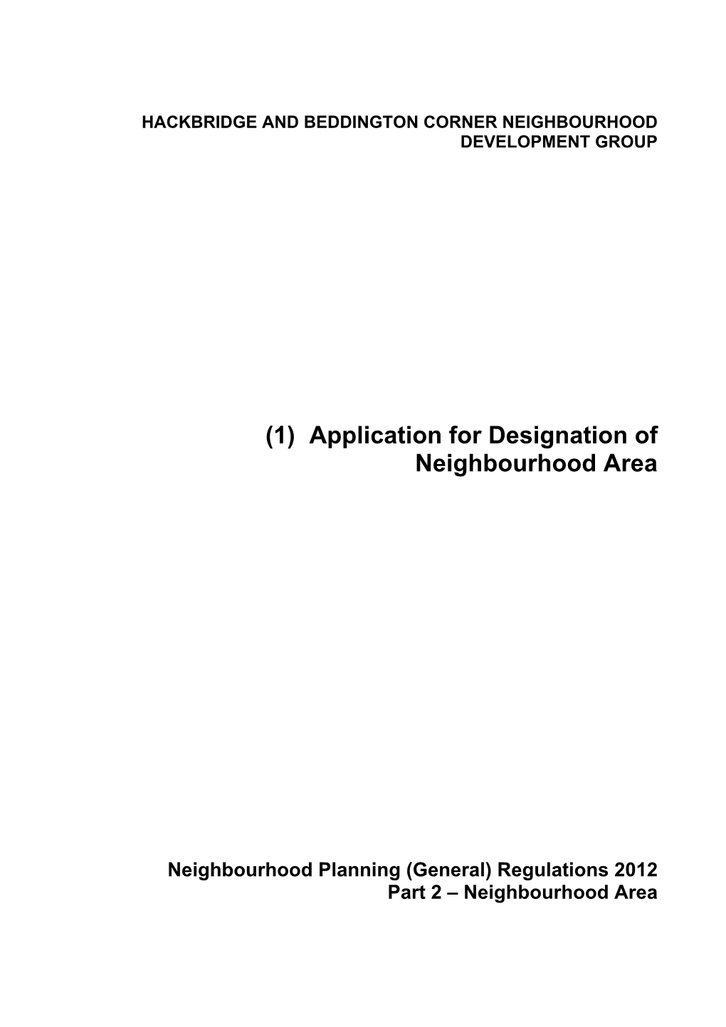 Application for Designation of Neighbourhood Area