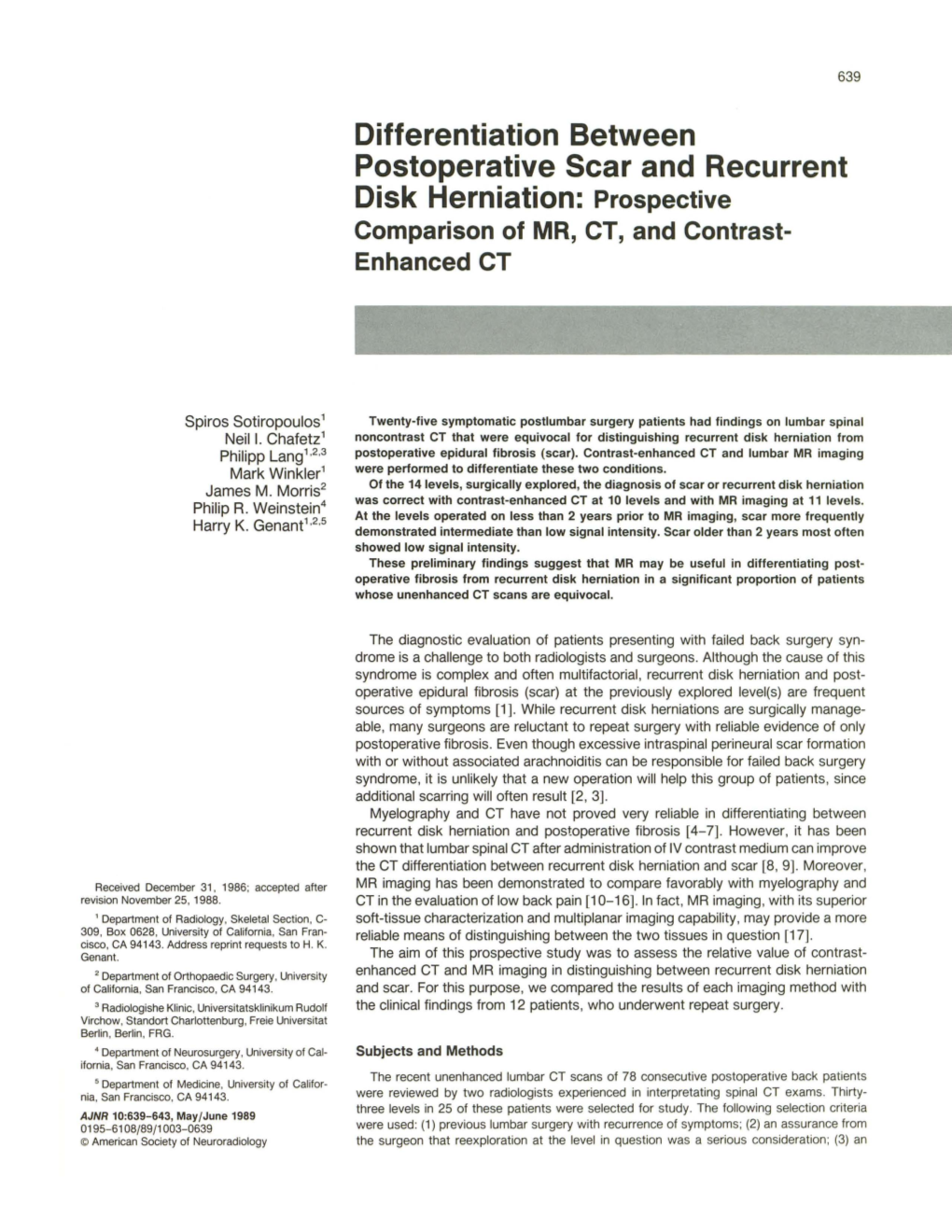 Differentiation Between Postoperative Scar and Recurrent Disk Herniation: Prospective Comparison of MR, CT, and Contrast­ Enhanced CT