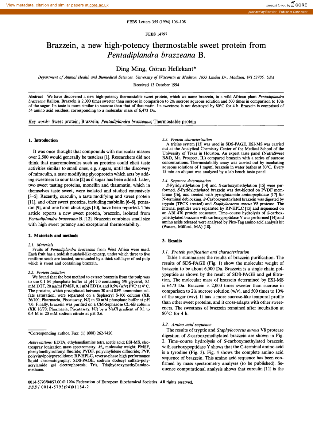 Brazzein, a New High-Potency Thermostable Sweet Protein from Pen Tadiplandra Brazzeana B