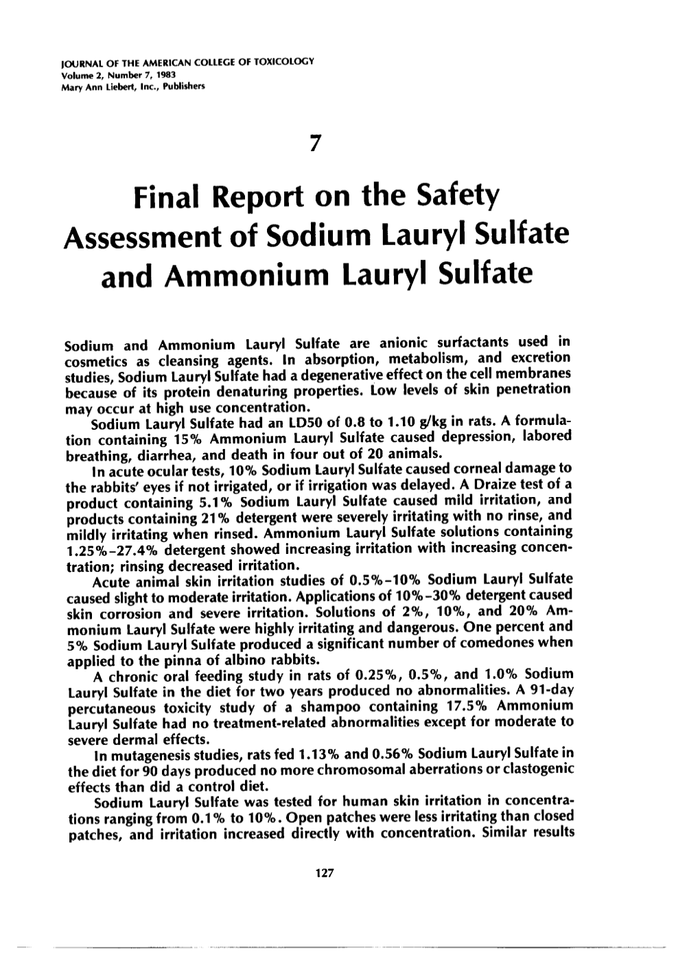 Final Report on the Safety Assessment of Sodium Lauryl Sulfate and Ammonium Lauryl Sulfate