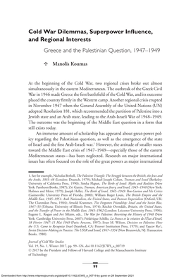 Cold War Dilemmas, Superpower Influence, and Regional Interests Greece and the Palestinian Question, 1947–1949