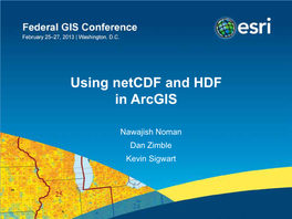 Using Netcdf and HDF in Arcgis
