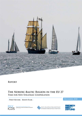 The Nordic-Baltic Region in the EU 27 Time for New Str Ategic Cooper Ation