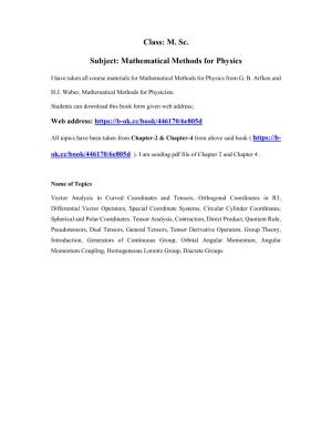 Class: M. Sc. Subject: Mathematical Methods for Physics