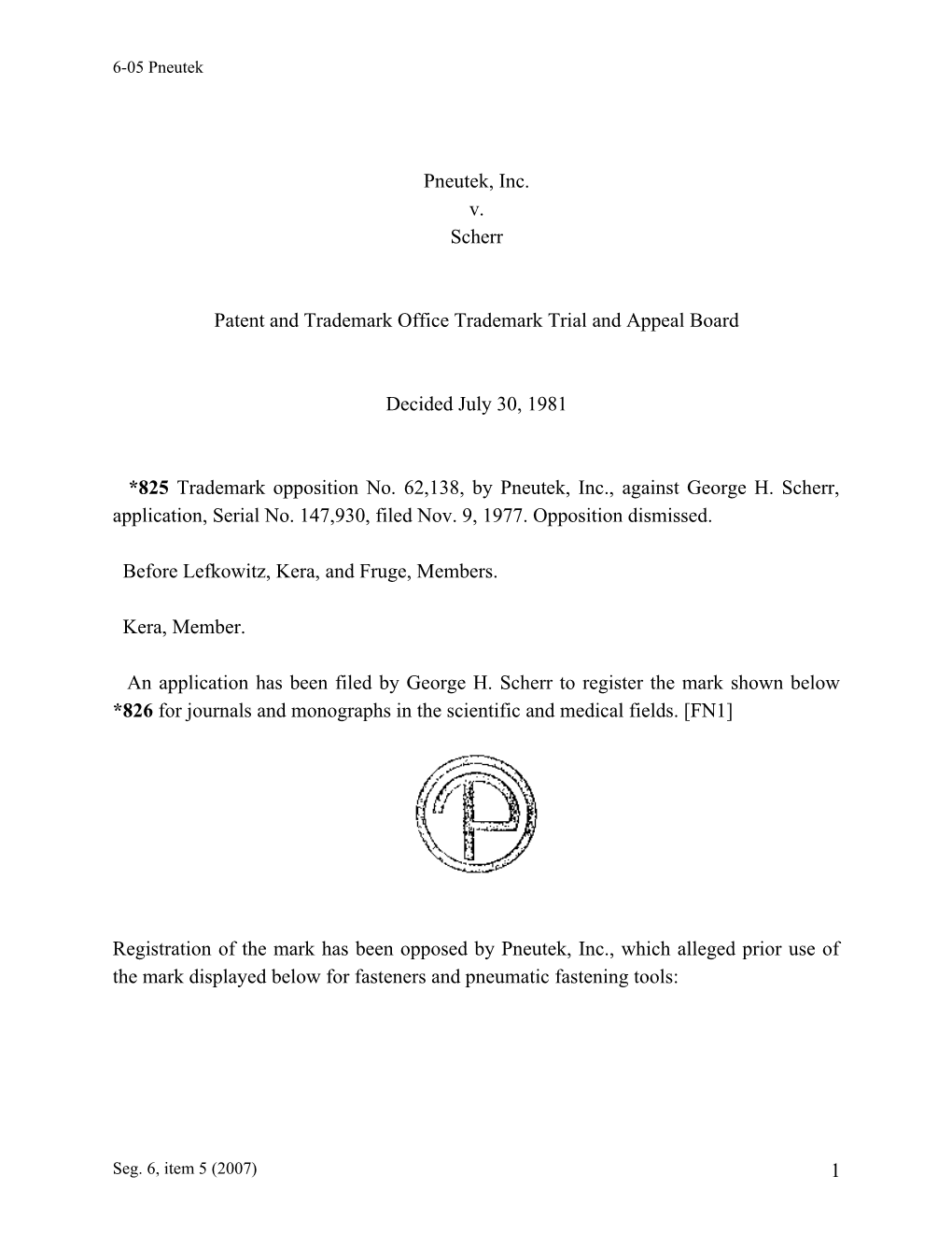 Patent and Trademark Office Trademark Trial and Appeal Board