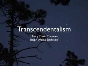 Henry David Thoreau Ralph Waldo Emerson Transcendentalism