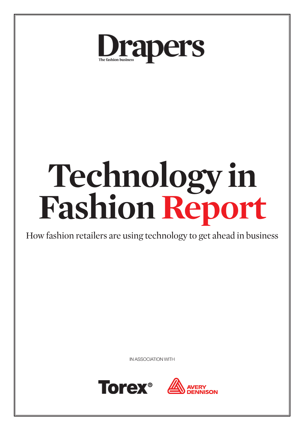 How Fashion Retailers Are Using Technology to Get Ahead in Business
