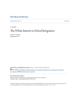 The White Interest in School Integration Robert A