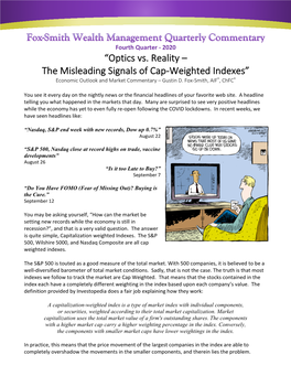 “Optics Vs. Reality – the Misleading Signals of Cap-Weighted Indexes” Economic Outlook and Market Commentary – Gustin D