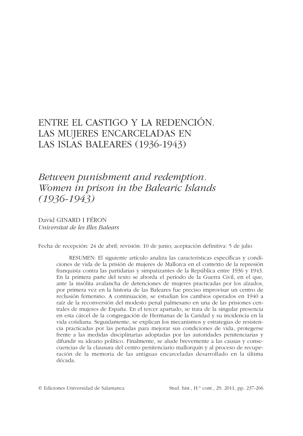 Entre El Castigo Y La Redención. Las Mujeres Encarceladas En Las Islas Baleares (1936-1943)