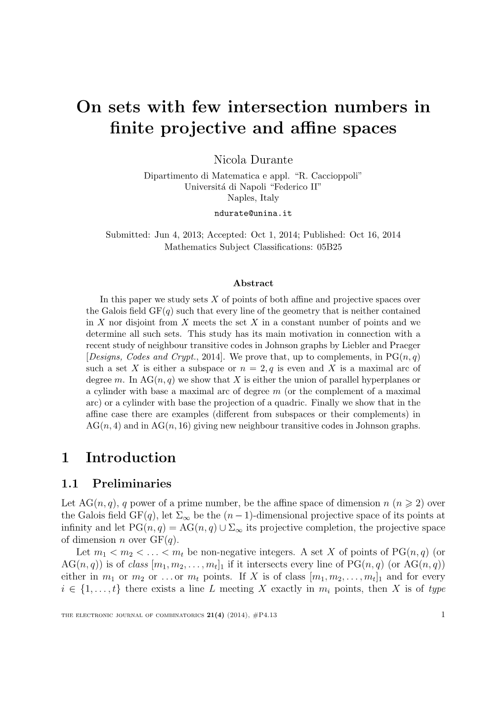 On Sets with Few Intersection Numbers in Finite Projective and Affine Spaces