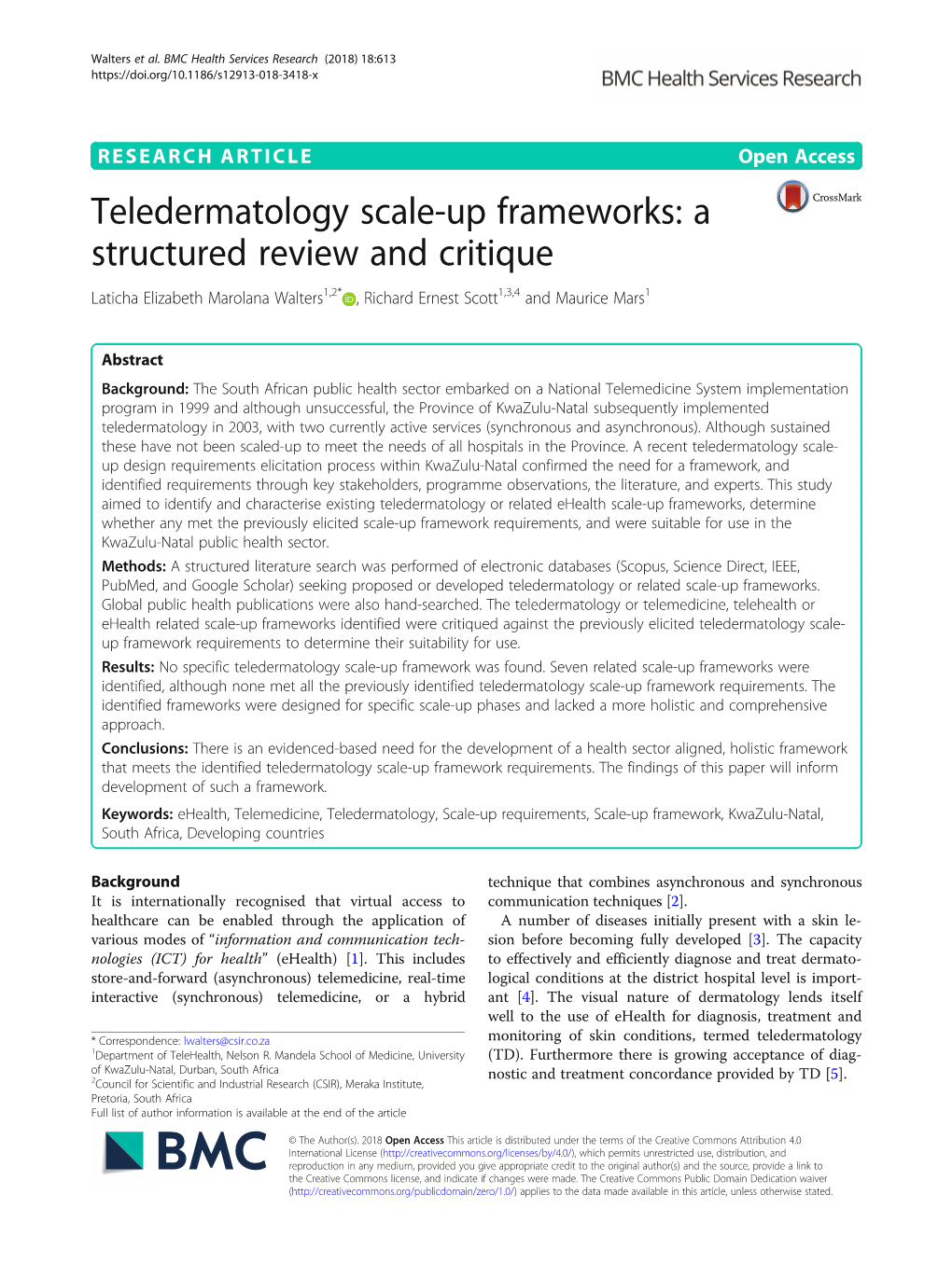 Teledermatology Scale-Up Frameworks: a Structured Review and Critique Laticha Elizabeth Marolana Walters1,2* , Richard Ernest Scott1,3,4 and Maurice Mars1